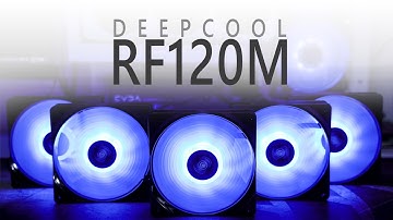 Deepcool RF120 RGB Fans Unboxing, Overview and Review