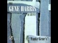 Gene Harris - The Trouble With Hello is Goodbye