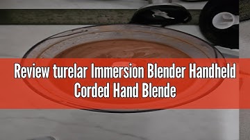 Review turelar Immersion Blender Handheld Corded Hand Blender 1100W, Trigger Variable Speed 5 in 1 S
