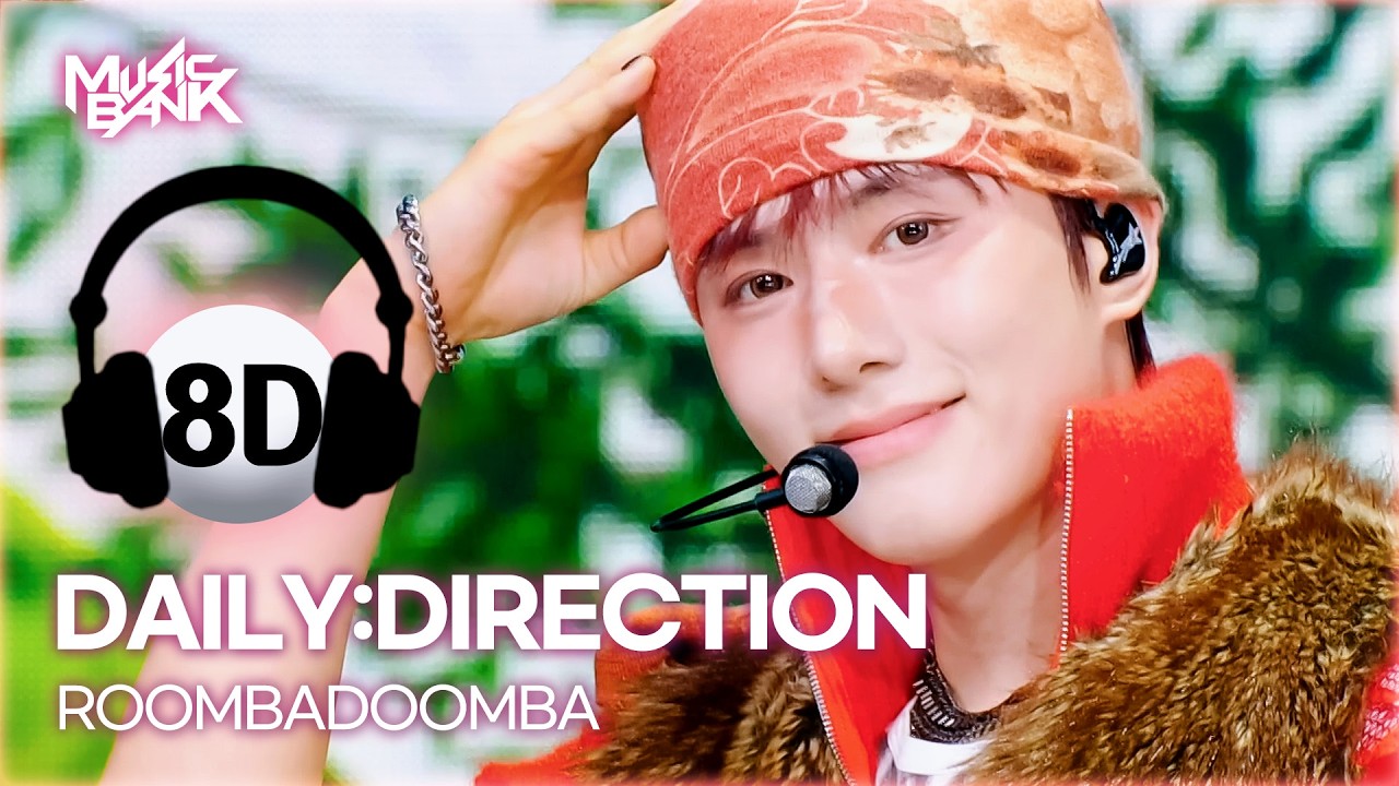 [🔊8D Bank] DAILY:DIRECTION (데일리디렉션) - ROOMBADOOMBA | KBS WORLD TV 260227