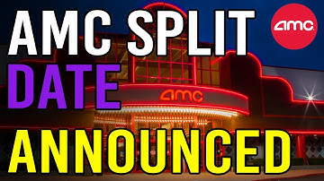 AMC REVERSE SPLIT DATE FINALLY ANNOUNCED! - AMC Stock Short Squeeze Update