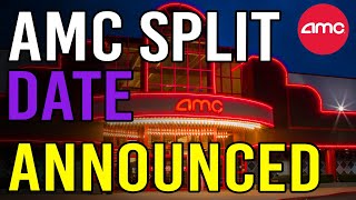 AMC REVERSE SPLIT DATE FINALLY ANNOUNCED! - AMC Stock Short Squeeze Update