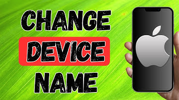 How To Change Name On Iphone Device Info