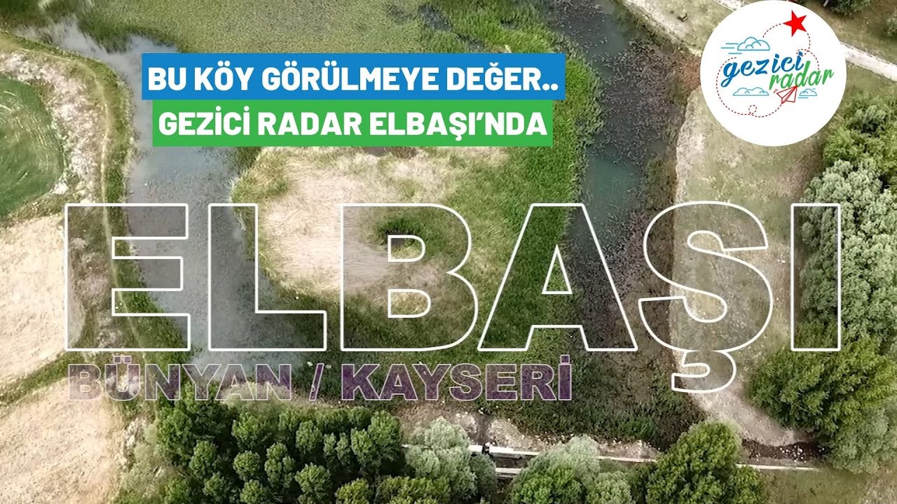 BU KÖY GÖRÜLMEYE DEĞER.. GEZİCİ RADAR ELBAŞI’NDA