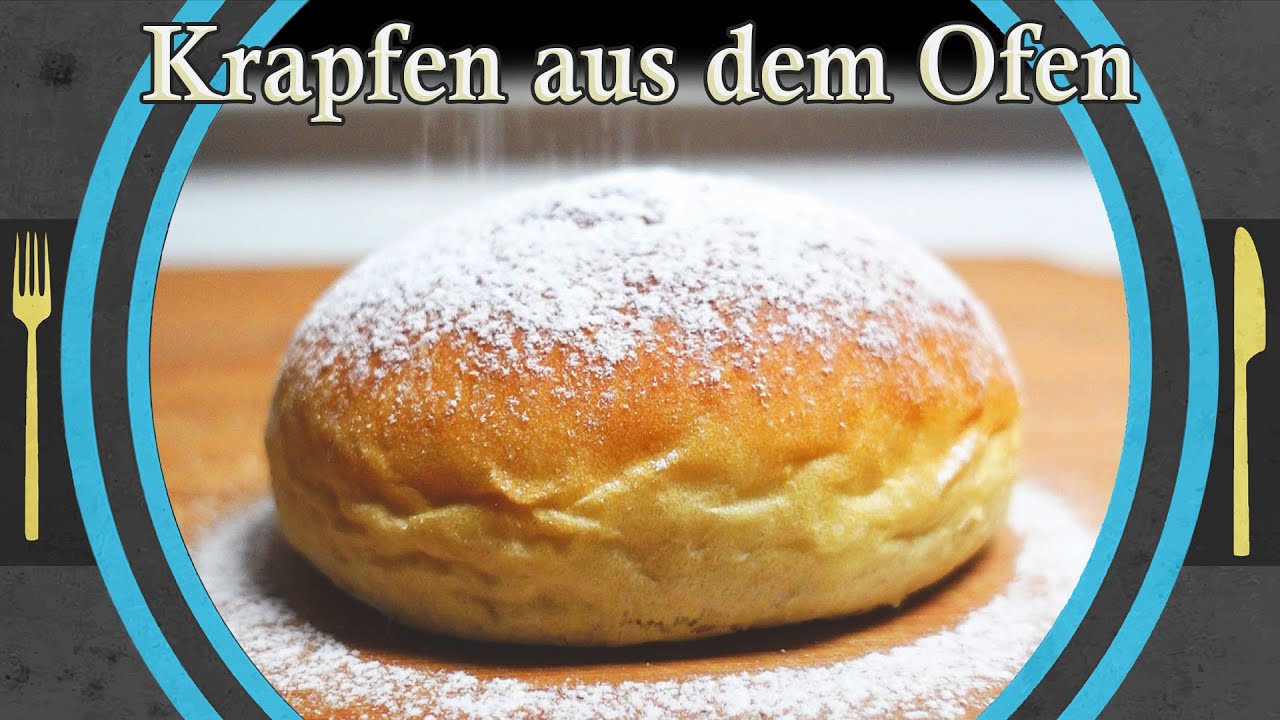 Die besten KRAPFEN / BERLINER aus dem Ofen - ohne Fritteuse