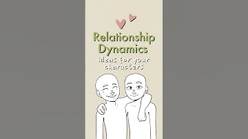 relationship dynamic ideas! 🫂 #drawing #writing #art #writingtips #oc #ocideas #character