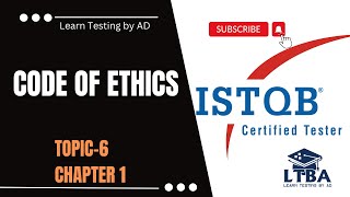 ( P6 C1 ISTQB Foundation Level ) Code of Ethics in Software Testing in Hindi