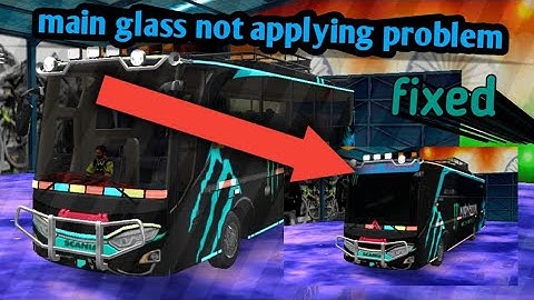 how to solve main glass name not applying problem in bussid 🙏👆👆👆❤️❤️