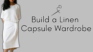 Build a Linen Capsule Wardrobe