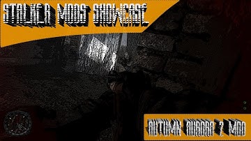 Stalker Mods Showcase 51 - Autumn Aurora 2 Mod