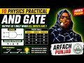 Class 10 Physics Practical AND Gate | Most Important Practical 2026 | 100% Coming in Exam