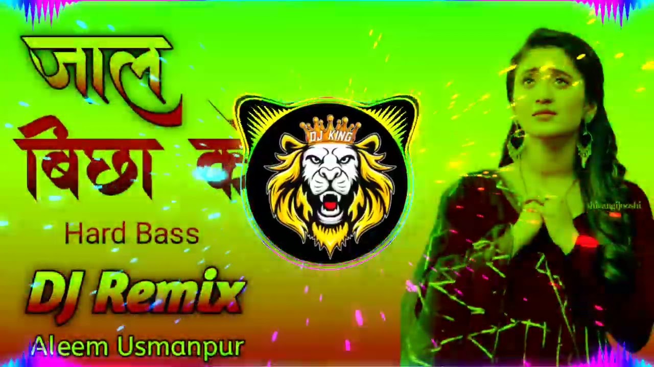 Jaal Bicha ke 🎵 Dj Remix 😈 Aleem Usmanpur 