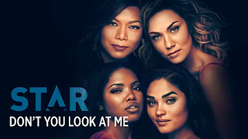 Don't You Look At Me (Full Song) | Season 3 | STAR