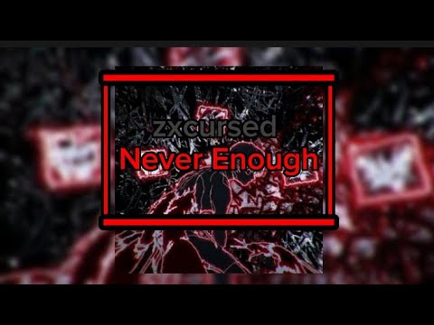🔊zxcursed - Never Enough🔊 (💬текст песни💬) #zxcursed #neverenough