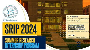 IIT Gandhinagar Internship 2024 | SRIP 2024 | Summer Research Internship Program | #2024 #youtube