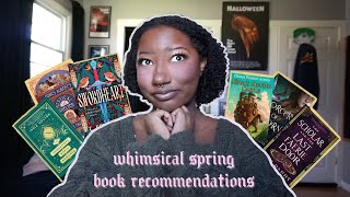 whimsical spring book recommendations