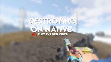 Rust PvP - DESTROYING on Native Resolution!