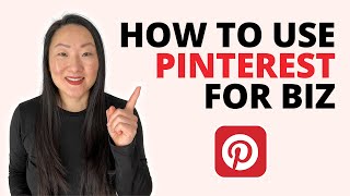 How to use Pinterest for business as a beginner
