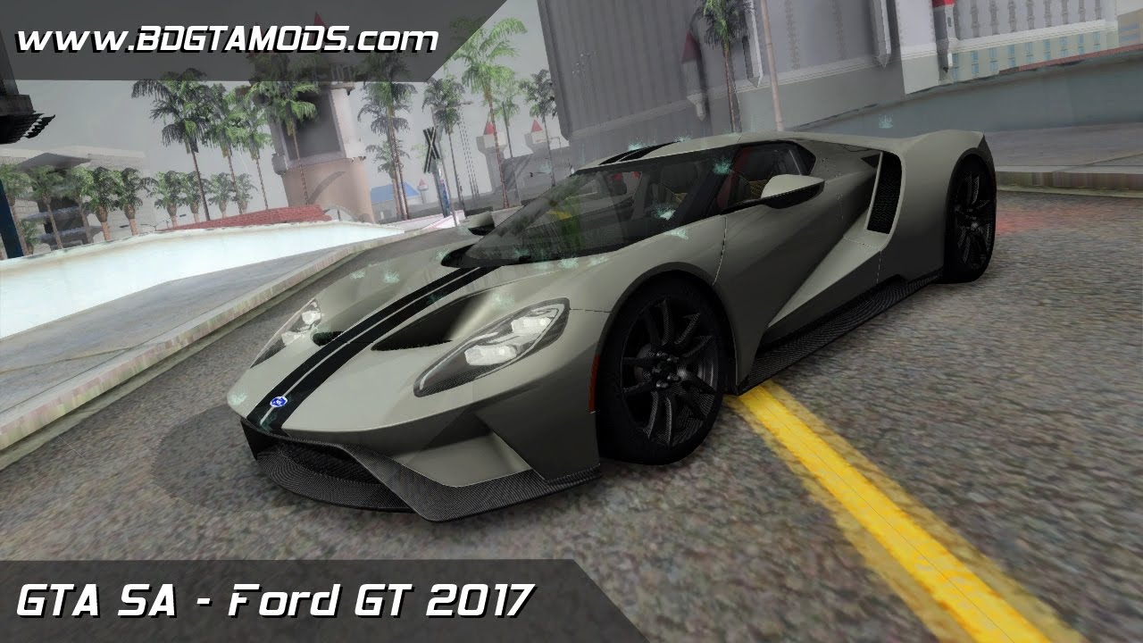 Ford GT 2017 para GTA San Andreas