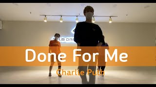 [후크티비] Charlie Puth (찰리푸스) - Done For MeㅣKAY ChoreographyㅣG.N.B FAMILY