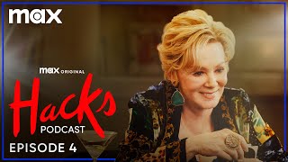 Hacks Season 3 Podcast | Episode 4 | Max