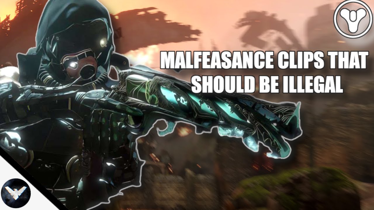 Illegal Destiny 2 Malfeasance Clips - YouTube