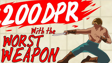 200DPR Using The Worst Weapon | DnD BUILD