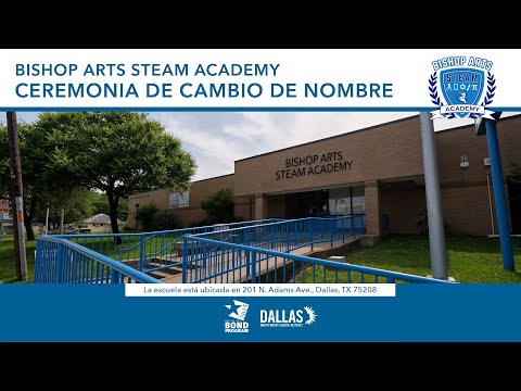 Bishop Arts STEAM Academy Ceremonia de Cambio de Nombre-Bond 2015