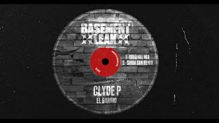 Clyde P - El Barrio [Official Audio]