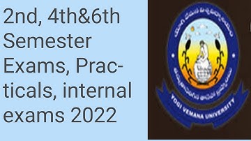 Yogi Vemana University 2nd semester exams, 4th&6th Semester Exams, Practicals, internal exams