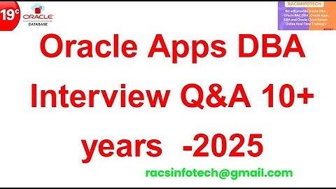 oracle apps dba real time interview Question and Answers for 10+years Experiance profiles -2025