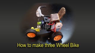 How to make three wheel bike @MyRealHobbies