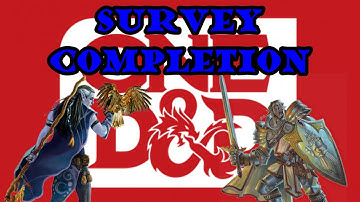 One Dnd Druid and Paladin survey completion
