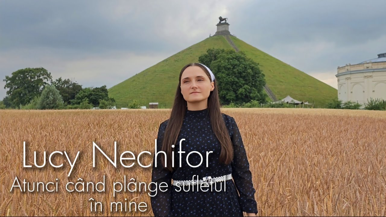 Lucy Nechifor | Atunci când plânge sufletul în mine | Video Oficial