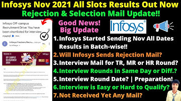 Infosys Big Update Nov 2021 Exam All Slots Results Out! Rejection & Selection Mail! Interview Date?