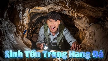 PHD - Sinh Tồn Trong Hang Đá - Survival