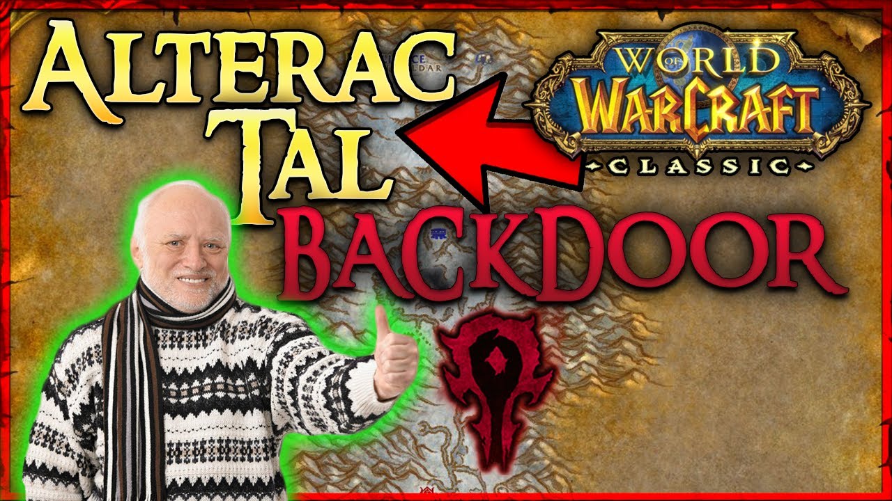 WoW Classic Alteractal Horde Backdoor