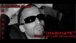 Imaginate - Arcángel (ORIGINAL) ARCANGELBLOG.COM