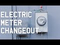 Electric Meter Changeout