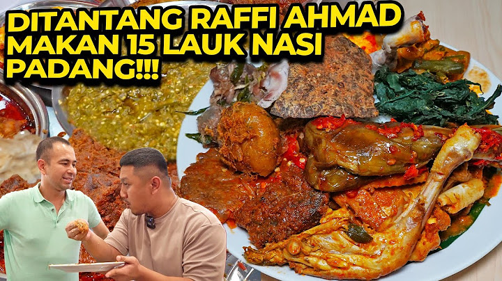 NGAMUK DITANTANG RAFFI AHMAD MAKAN 15 LAUK DI MINANG BERSAUDARA!!