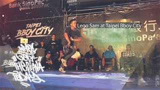 Who Got The Flava Today? Lego Sam at Taipei Bboy City x Undisputed