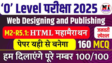 Web Designing(M2-R5.1) | 160 HTML MCQs Questions Answers | O Level Jan 2025 | m2 r5 o level marathon