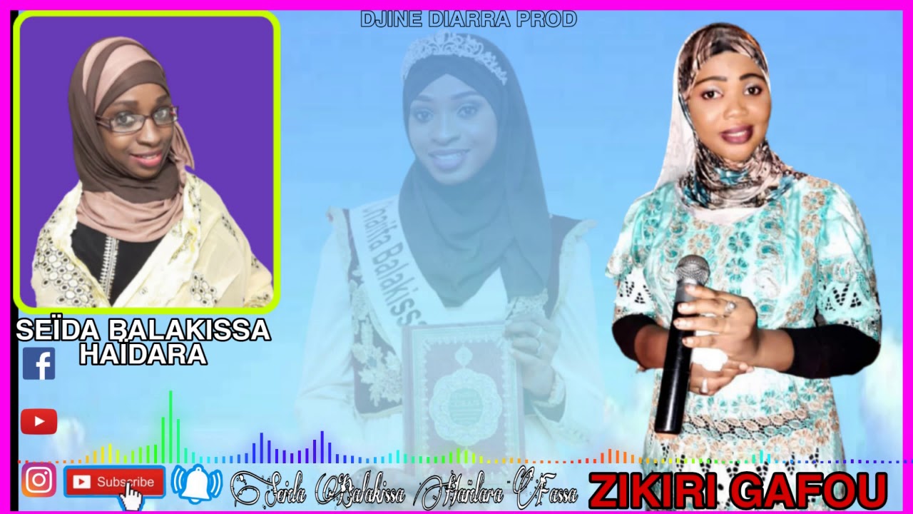 ZIKIRI GAFOU {SEÏDA BALAKISSA HAÏDARA FASSA} 2021