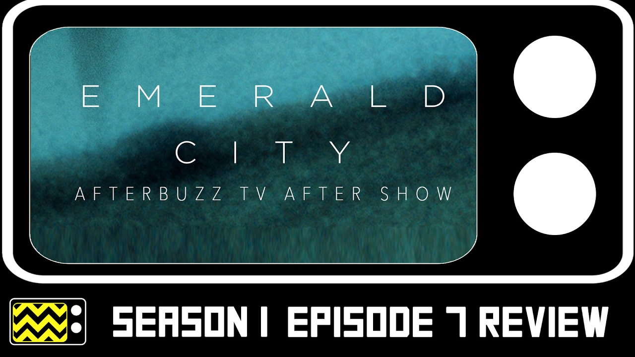 Download Emerald City Season 1 Episodes 6 & 7 Review & After Show | AfterBuzz TV