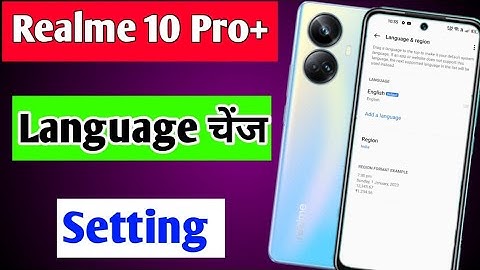 Realme 10 Pro plus me language change kaise kare | how to change language in Realme 10 Pro plus