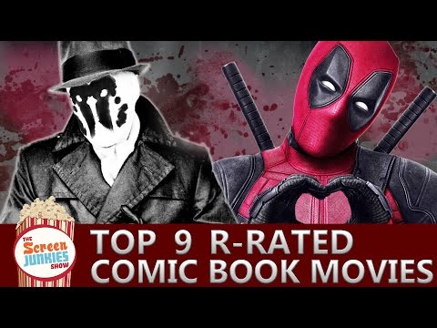 Top-9-R-Rated-Comic-Book-Movies