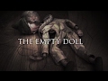 The Empty Doll | Music Box Version