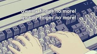 everything everything - qwerty finger [LYRICS]