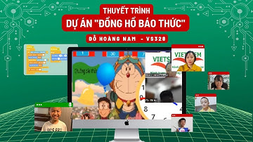Đồng Hồ Báo Thức - Đỗ Hoàng Nam - Lớp Lập trình với Scratch VS328