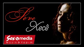 Xecê - Sevê [Official Audio | © SesMedia]